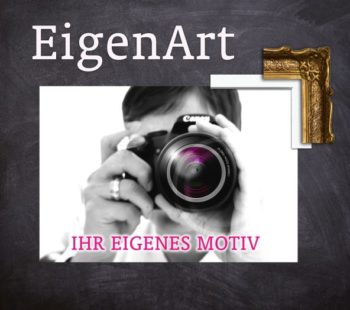 EigenArt - Ihr Motiv hochwertig gedruckt und gerahmt. Von Poster Galerie München